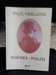 POEMES/POEZII - PAUL VERLAINE