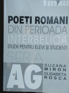 POETI ROMANI DIN PERIOADA INTERBELICA - SUZANA MIRON