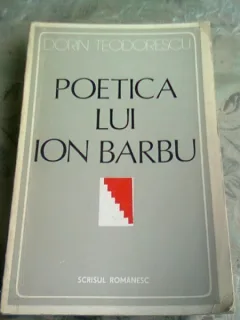 POETICA LUI ION BARBU - DORIN TEODORESCU