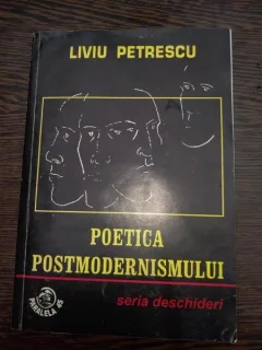 Poetica postmodernismului- Liviu Petrescu