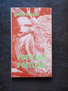 POETIZATI, POETIZATI - GELLU NAUM