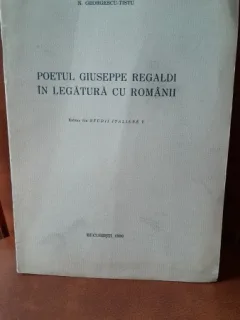 Poetul Giuseppe Regaldi in legatura cu romanii - N. Georgescu Tistu