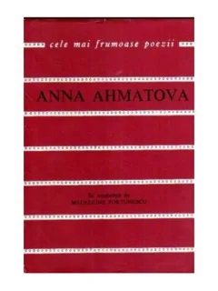 POEZII - ANNA AHMATOVA