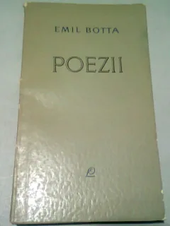 POEZII - EMIL BOTTA