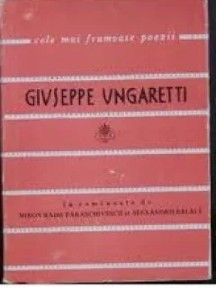 POEZII - GIUSEPPE UNGARETTI