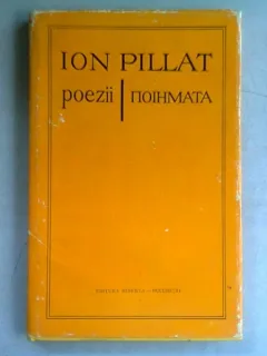 POEZII - ION PILLAT editie bilingva romana/greaca