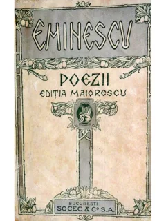 Poezii Mihai Eminescu - Editia Maiorescu