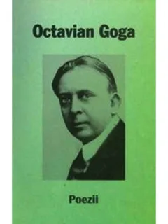 POEZII - OCTAVIAN GOGA