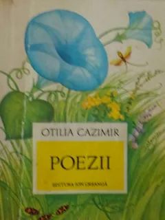 POEZII - OTILIA CAZIMIR