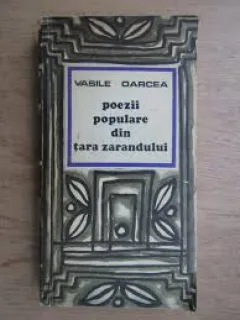 POEZII POPULARE DIN TARA ZARANDULUI - VASILE OARCEA