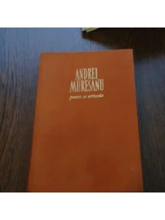 POEZII SI ARTICOLE - ANDREI MURESANU