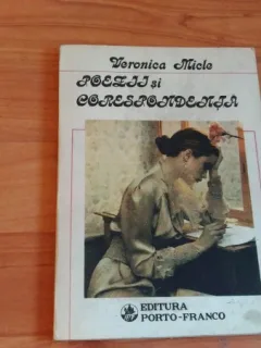 POEZII SI CORESPONDENTA-VERONICA MICLE