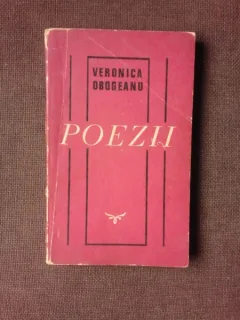 POEZII - VERONICA OBOGEANU  (CU DEDICATIA AUTOAREI)