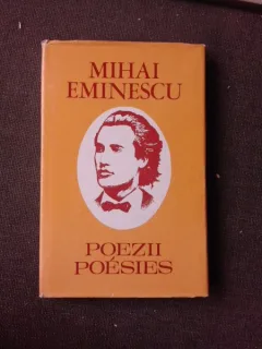 POEZII/POESIES - MIHAI EMINESCU, EDITIE BILINGVA, TRADUCERE IN LIMBA FRANCEZA DE ELISABETA ISANOS  (CU DEDICATIA TRADUCATOAREI PENTRU PETRU VINTILA)