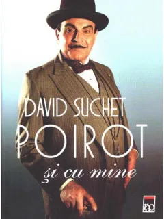 POIROT SI CU MINE - DAVID SUCHET