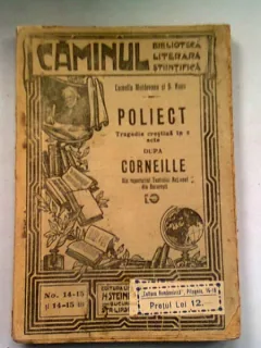 POLIECT. TRAGEDIE CRESTINA IN 8 ACTE DUPA CORNEILLE