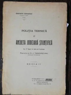 POLITIA TEHNICA SI ANCHETA JUDICIARA STIINTIFICA -CONSTANTIN ZGURIADESCU