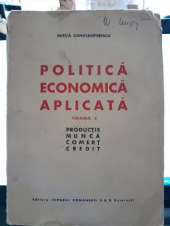 POLITICA ECONOMICA APLICATA - MITITA CONSTANTINESCU  vol.3