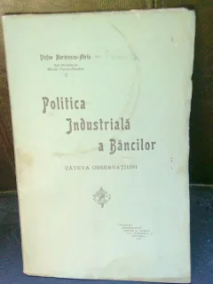 POLITICA INDUSTRIALA A BANCILOR - STEFAN MORARESCU ADRIA