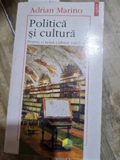 POLITICA SI CULTURA , ADRIAN MARINO