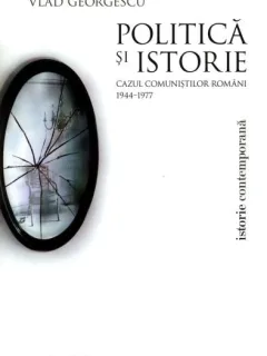 POLITICA SI ISTORIE - VLAD GEORGESCU