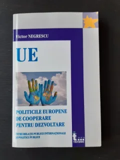 POLITICILE EUROPENE DE COOPERARE PENTRU DEZVOLTARE - VICTOR NEGRESCU