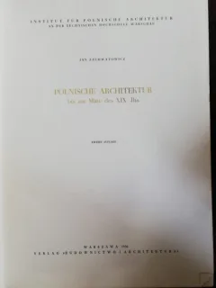 POLNISCHE ARCHITEKTUR BIZ ZUR MIITE DES XIX JHS -JAN ZACHWATOWICZ