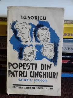 POPESTI DIN PATRU UNGHIURI - I.U. SORICU