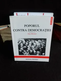 Poporul Contra Democratiei - Guy Hermet