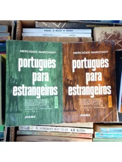 Portugues para estrangeiros 2 volume , Mercedes Marchant , 1986