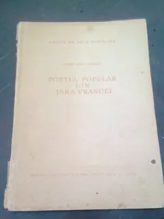 PORTUL POPULAR DIN TARA VRANCEI - FLOREA BOBU FLORESCU