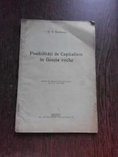 POSIBILITATI DE CAPITALISM IN GRECIA VECHE - D.I. SUCHIANU  (CU DEDICATIE)