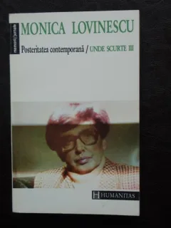 POSTERITATEA CONTEMPORANA - MONICA LOVINESCU