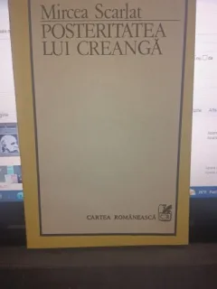 Posteritatea lui Creanga - Mircea Scarlat