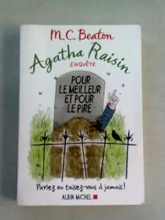 POUR LE MEILLEUR BET POUR LE PIRE - M.C. BEATON   (CARTE IN LIMBA FRANCEZA)