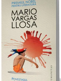 Povestasul - Mario Vargas Llosa