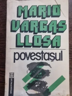 POVESTASUL , MARIO VARGAS LLOSA