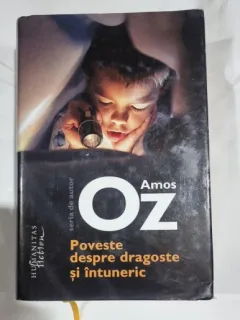 Poveste despre dragoste si intuneric,2008, editie cartonata