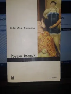 Poveste imorala - Rodica Ojog-Brasoveanu