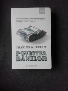 Povestea banilor - Charles Wheelan