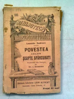 POVESTEA CELOR SAPTE SPANZURATI - LEONIDA ANDREEV