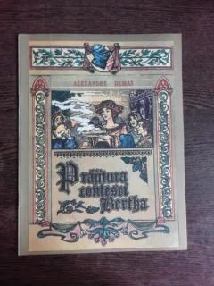 POVESTEA CONTESEI BERTHA - ALEXANDRE DUMAS