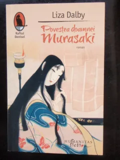 POVESTEA DOAMNEI MURASAKI - LIZA DALBY