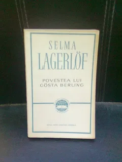 POVESTEA LUI GOSTA BERLING - SELMA LAGERLOF