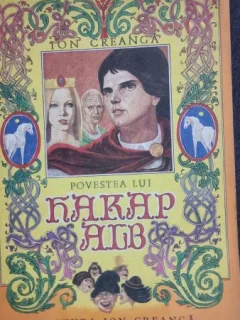 Povestea lui Harap Alb - Ion Creanga. Ilustratii de Iacob Desideriu