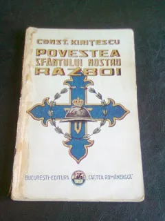 POVESTEA SFANTULUI NOSTRU RAZBOI - CONST. KIRITESCU