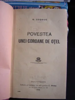 Povestea unei coroane de otel - George Cosbuc