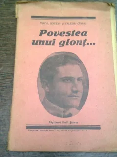 POVESTEA UNUI GLONT - VIRGIL SORTAN, VALERIU CARDU