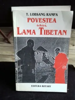 POVESTEA UNUI LAMA TIBETAN - T. LOBSANG RAMPA
