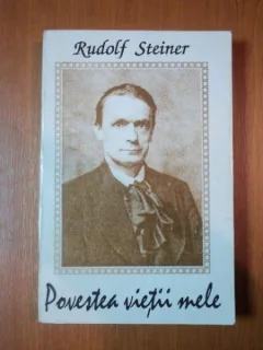 POVESTEA VIETII MELE de RUDOLF STEINER